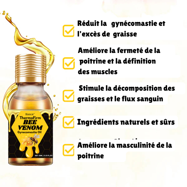 Huile de gynécomastie au venin d'abeille Biancat™ ThermoFirm
